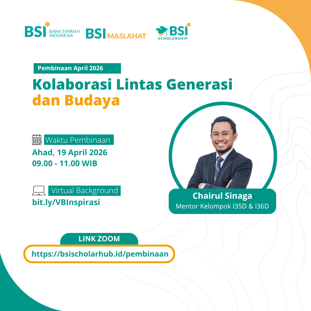 Pembinaan BSI Scholarship Inspirasi Cluster D April 2026
